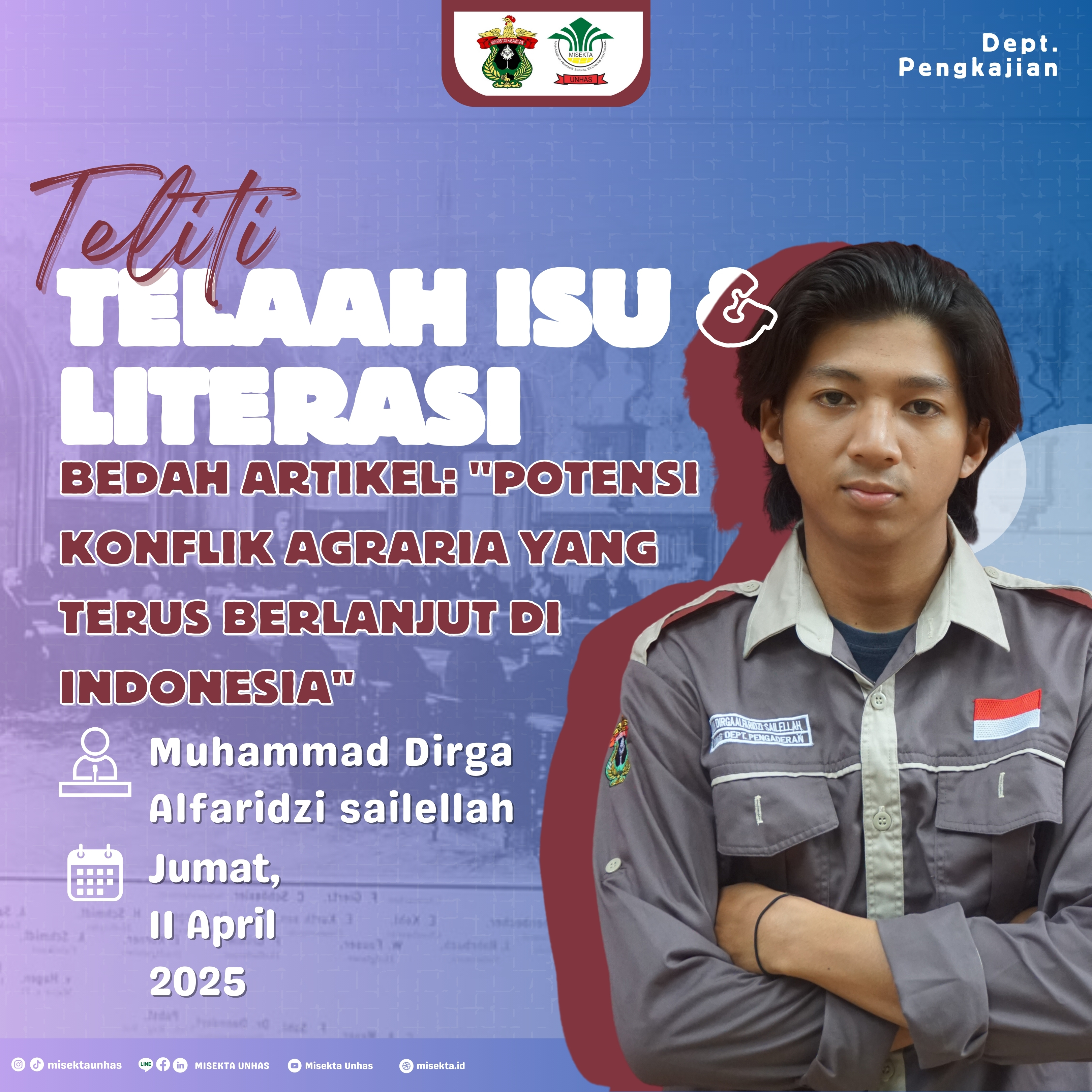 Bedah Artikel : Potensi Konflik Agraria Yang Terus Berlanjut Di Indonesia