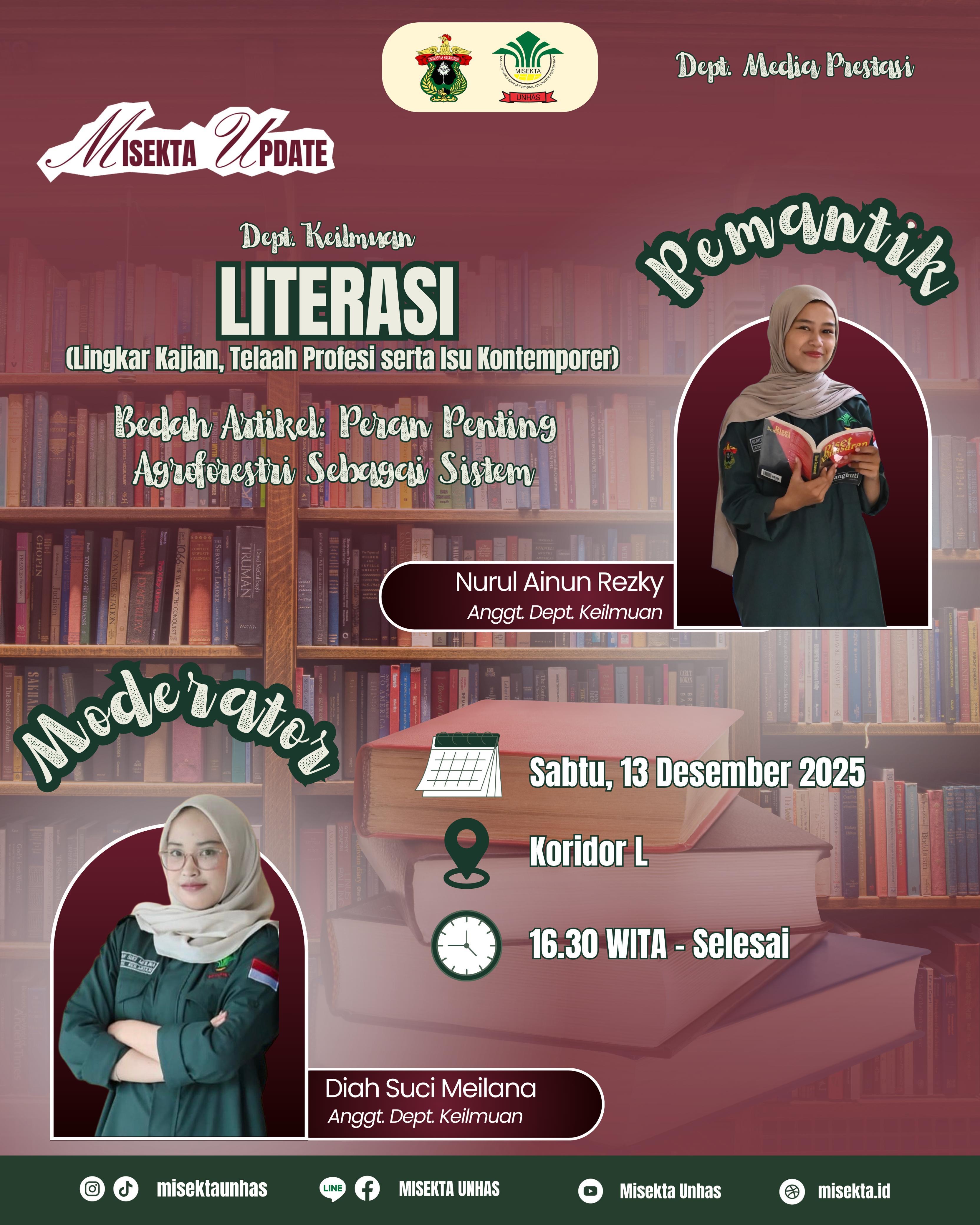 LITERASI (Lingkar Kajian, Telaah Profesi serta Isu Kontemporer). "Bedah Artikel: Peran Penting Agroforestri Sebagai Sistem".